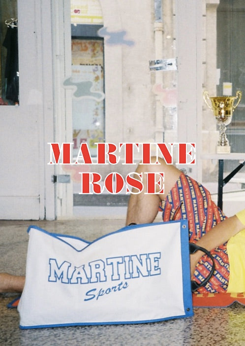 MARTINE ROSE